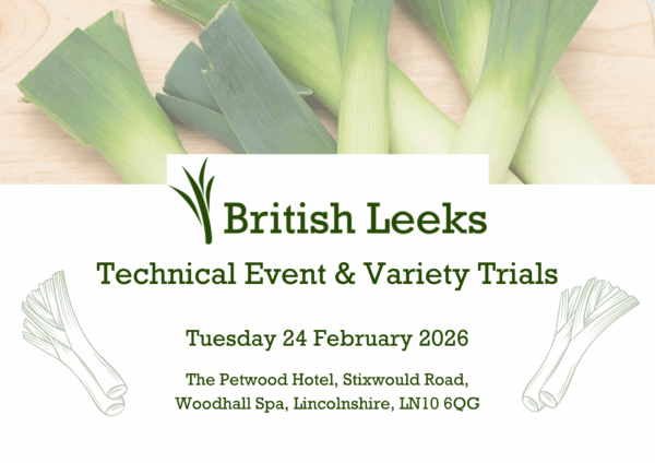 British Leeks Technical Event & Variety Trials – 24th February 2026